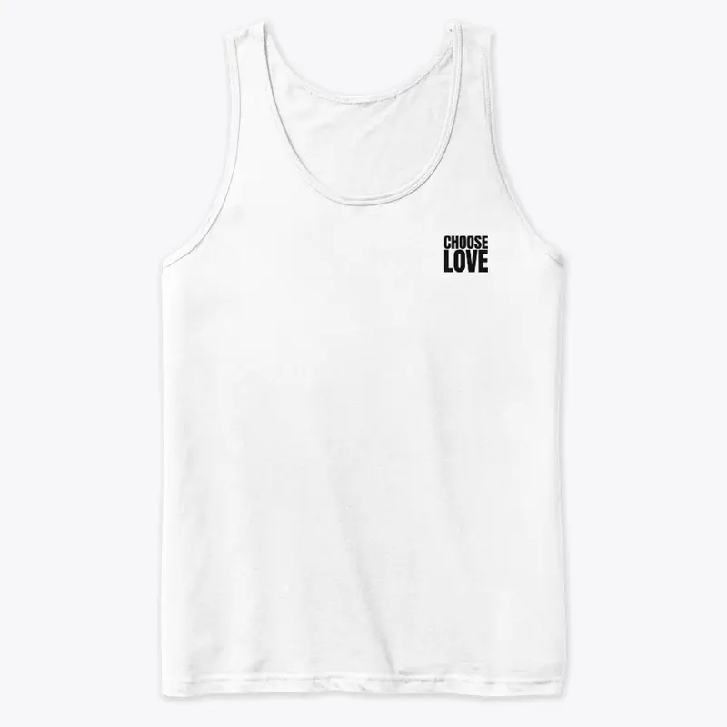 Choose Love T Shirt