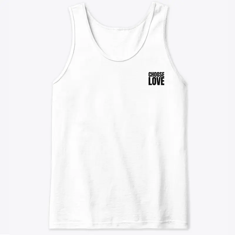 Choose Love T Shirt