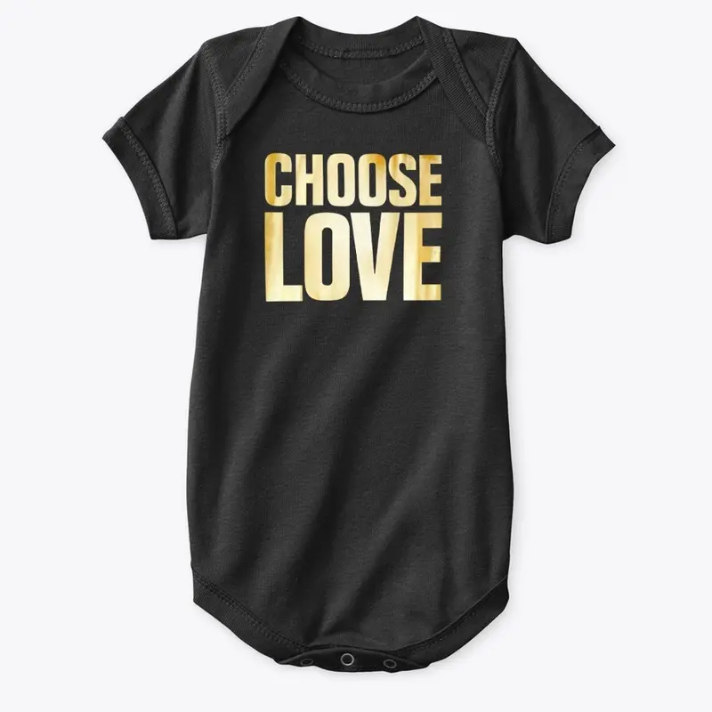 Choose Love T Shirt