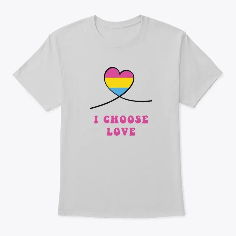 Choose Love T Shirt